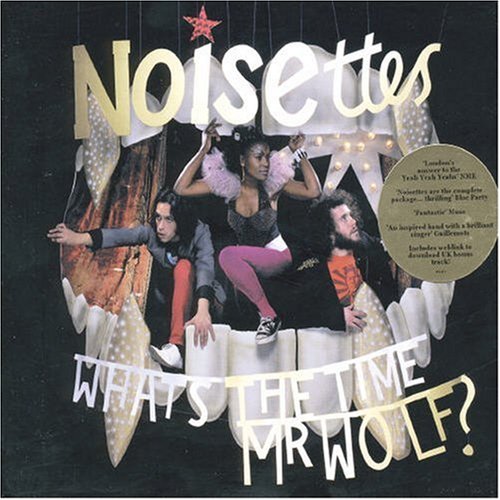 What's the Time Mr Wolf (Dig) [CD] Noisettes