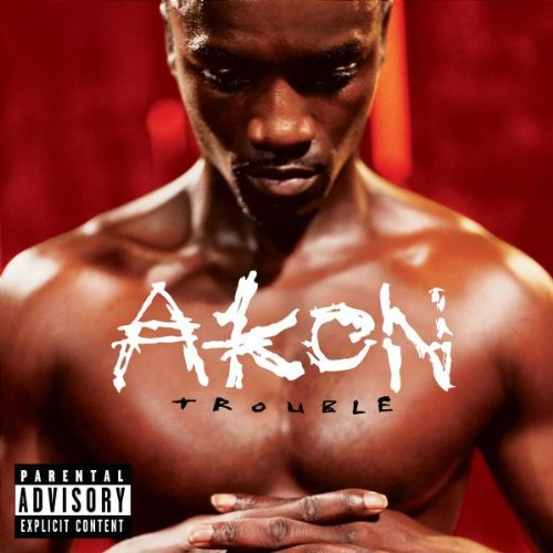 Trouble [CD] Akon