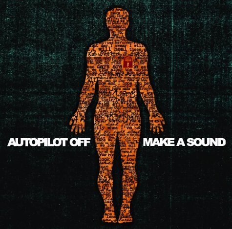 Make a Sound [CD] Autopilot Off