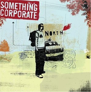 North [CD] Something Corporate