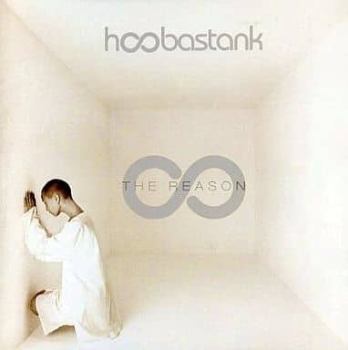 Reason [CD] Hoobastank フーバスタンク