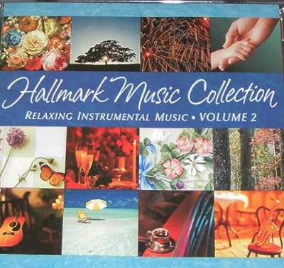 Hallmark Music Collection: Relaxing Instrumental Music Vol. 2 [CD]