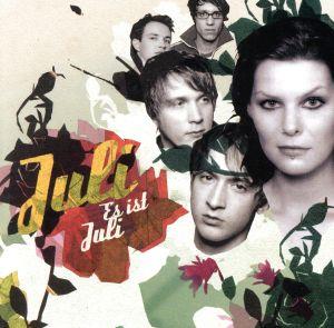 ES IST JULI [CD] JULI