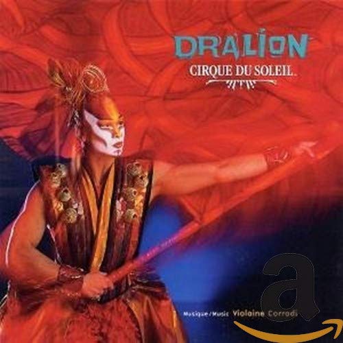 Dralion [CD] Cirque Du Soleil