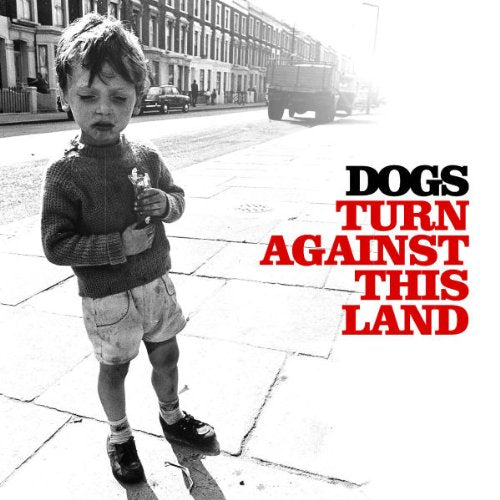 Turn Against This Land [CD] Dogs