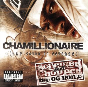 Sound of Revenge: Chopped & Screwed (Chop) [CD] Chamillionaire