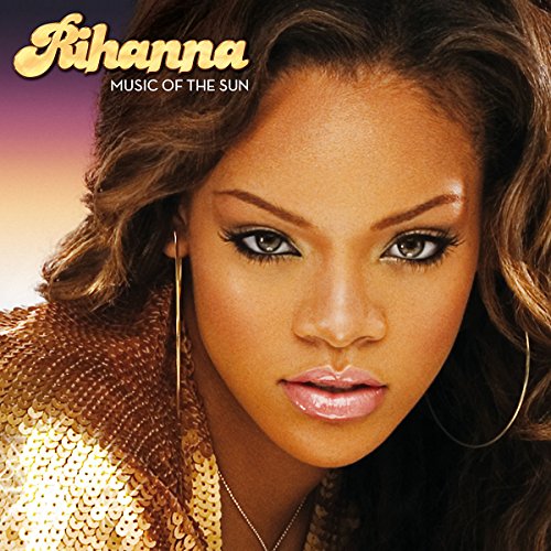 Music of the Sun [CD] Rihanna