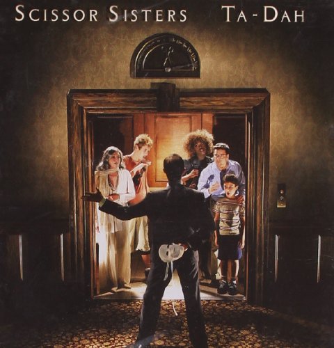Ta-Dah [CD] Scissor Sisters