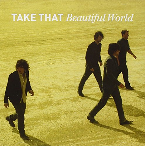 Beautiful World [CD] Take That テイクザット