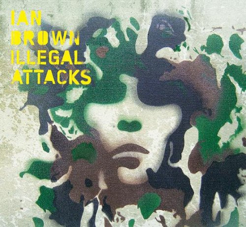 Illegal Attacks [CD] Brown， Ian