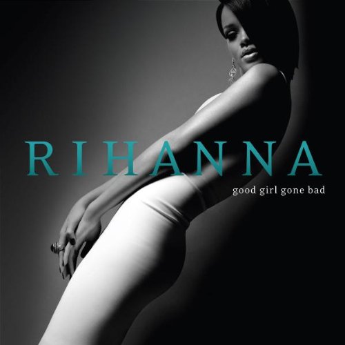 Good Girl Gone Bad [CD] Rihanna リアーナ
