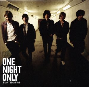 Started a Fire [CD] One Night Only