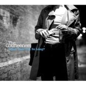 What Took You So Long [CD] Courteeners