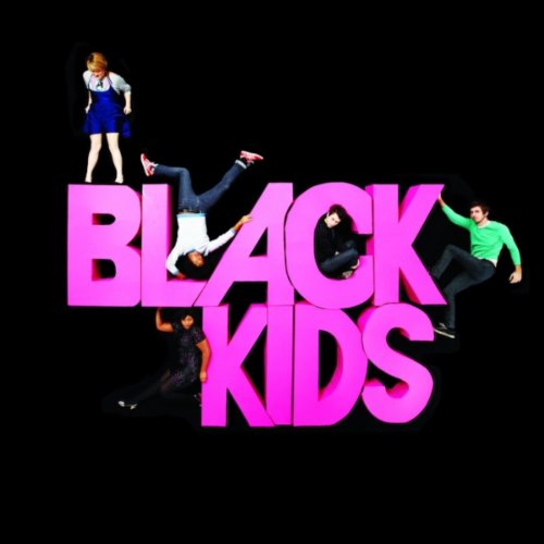 I'm Not Gonna Teach Your Boyfriend How to Dance [CD] Black Kids