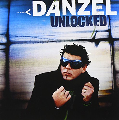 Unlocked [CD] Danzel