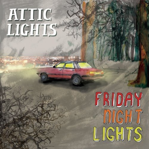 Friday Night Lights [CD] Attic Lights