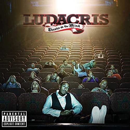 Theater of the Mind [CD] Ludacris