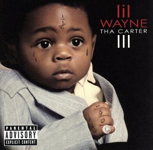 Tha Carter III [CD] Lil Wayne