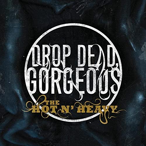 Hot N Heavy [CD] Drop Dead Gorgeous
