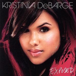 Exposed [CD] Debarge， Kristina