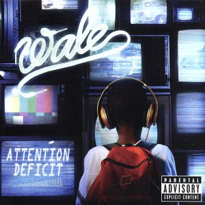 Attention Deficit [CD] Wale