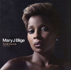 Stronger Witheach Tear [CD] Blige， Mary J