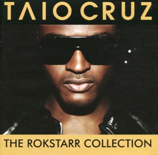 The Rokstarr Collection [CD] Cruz， Taio
