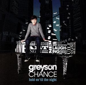 Hold on Til the Night [CD] Chance， Greyson