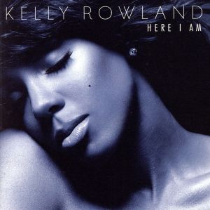 Here I Am [CD] Kelly Rowland Luther Campbell RedOne Rico Love C. Stewart J. ”Lonny” Bereal Christopher Umana Crawford City Travis Sayles Jim Jonsin Souldiggaz Sandy Vee Earl Hood Eric Goudy Eric Goudy II Danny Morris David Guetta R.E.A.L. Music Rodney ”Da