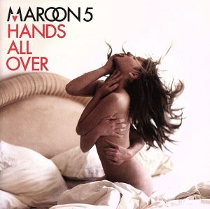 Hands All Over [CD] Maroon 5 Benjamin Levin Shellback Adam Levine Ammar Malik Sam Farrar Matt Flynn James Valentine Jesse Carmichael Noah Passovoy Jesse Carmichael James Valentine Mickey Madden Matt Flynn Bruce Bouton Adam Levine Lenny Castro Shellback; R