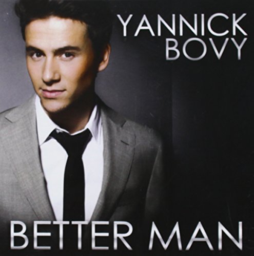 Better Man/Yannick Bovy [CD] Yannick Bovy