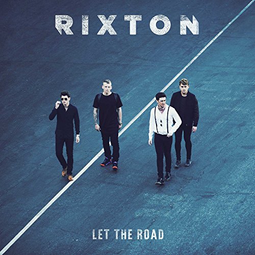 Let the Road [CD] Rixton