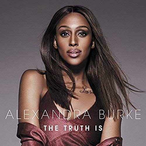 Truth Is [CD] Alexandra Burke