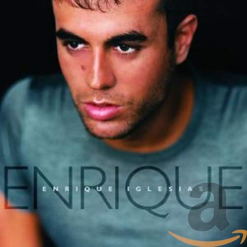 Enrique [CD] Iglesias， Enrique