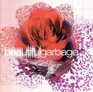 Beautifulgarbage [CD] Garbage