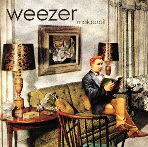 Maladroit [CD] Weezer ウィーザー