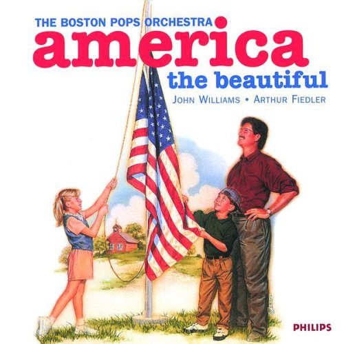 America the Beautiful [CD] Boston Pops Fiedler; Williams