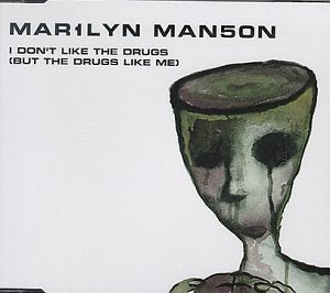I Don't Like Drugs [CD] Marilyn Manson