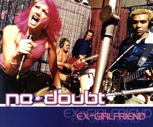Ex-Girlfriend [CD] No Doubt