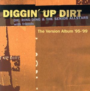 Diggin Up Dirt [CD] Dr Ring Ding & Senior Allstars