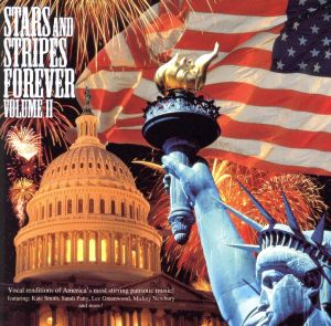 Stars & Stripes Forever 2 [CD] Feat. Patty Goodman Greenwood; Stars & Stripes Forever
