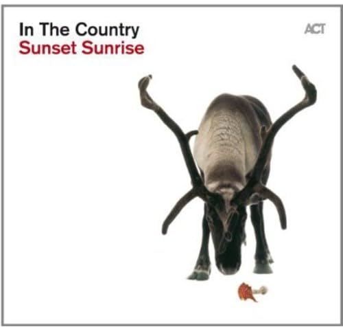 Sunset Sunrise [CD] In the Country