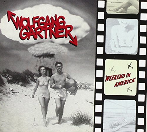 Weekend in America [CD] Gartner， Wolfgang