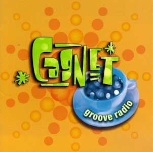 Groove Radio [CD] Cagnet