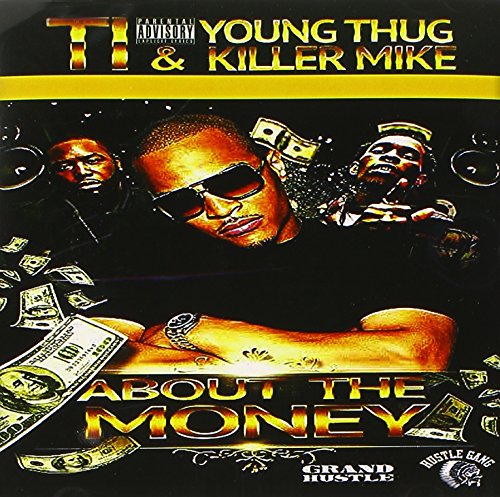 About the Money [CD] T.I.