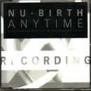 Anytime [CD] Nu Birth