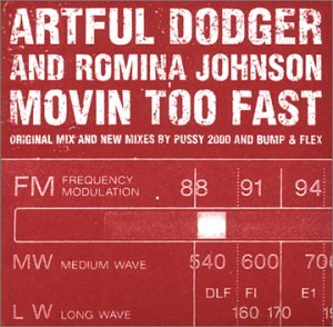 Movin' Too Fast [CD] Artful Dodger