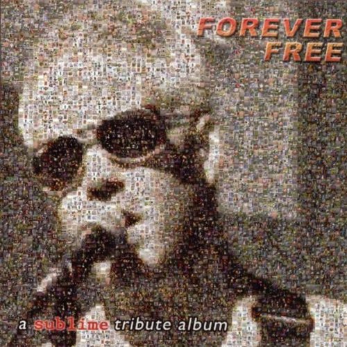 Forever Free: Sublime Tribute [CD] Various Artists