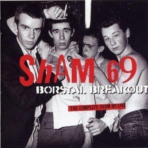 Borstal Breakout: Complete Sham 69 Live [CD] Sham 69