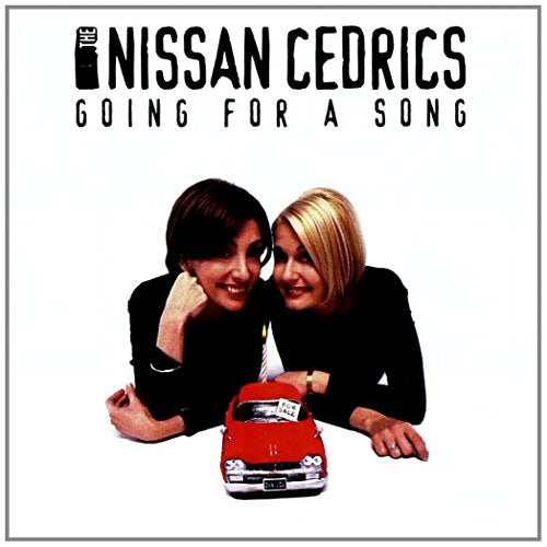 NISSAN CEDRICS，THE [CD] GOING FOR A SONG